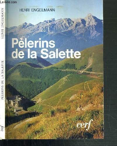 Les Pélerins de la Salette
