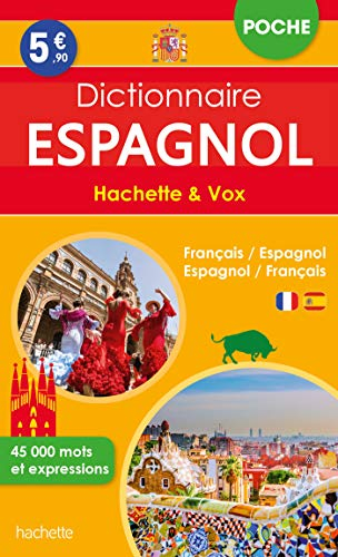 Dictionnaire de poche espagnol Hachette & Vox : français-espagnol, espagnol-français