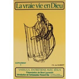La vraie vie en Dieu : entretiens avec Jésus, supplément. Vol. 3