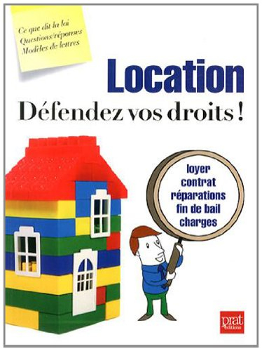 Location : défendez vos droits !
