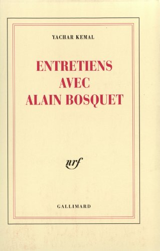 Entretiens avec Alain Bosquet