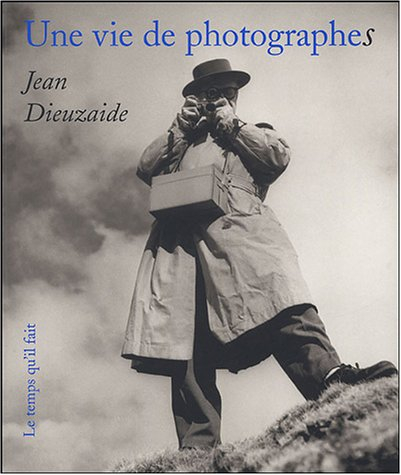Une vie de photographes