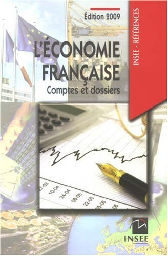 L'économie française : comptes et dossiers : rapport sur les comptes de la Nation de 2008
