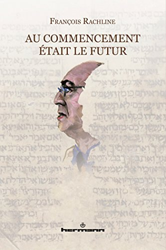 Au commencement était le futur : essai