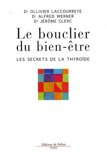 Le bouclier du bien-être : les secrets de la thyroïde
