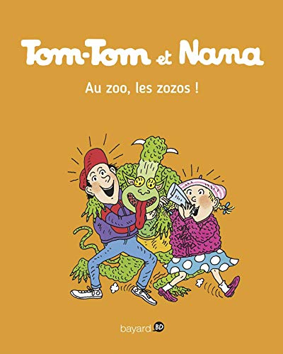 Tom-Tom et Nana. Vol. 24. Au zoo, les zozos !
