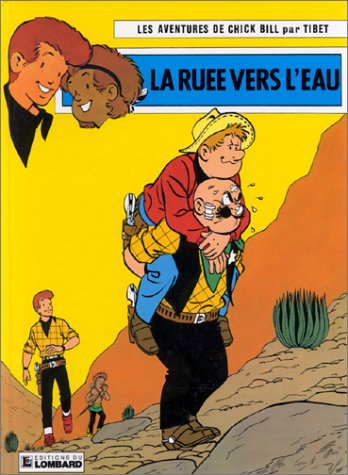 chick bill, tome 21 : la ruée vers l'eau