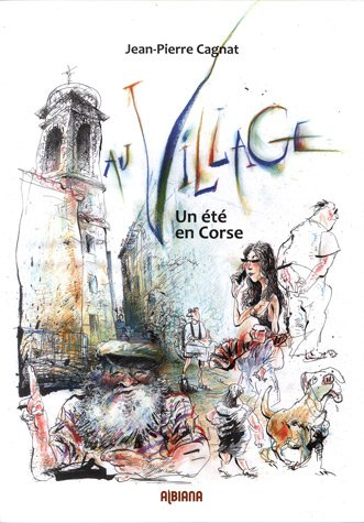 Au village : un été en Corse