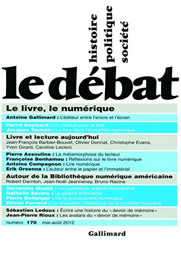 Débat (Le), n° 170. Le livre, le numérique