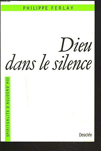 Dieu dans le silence