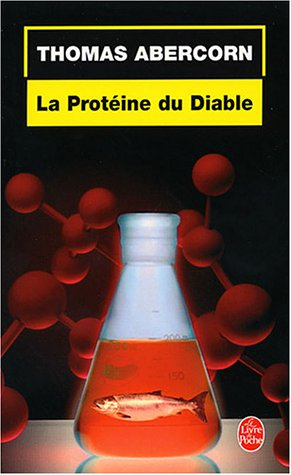 La protéine du diable