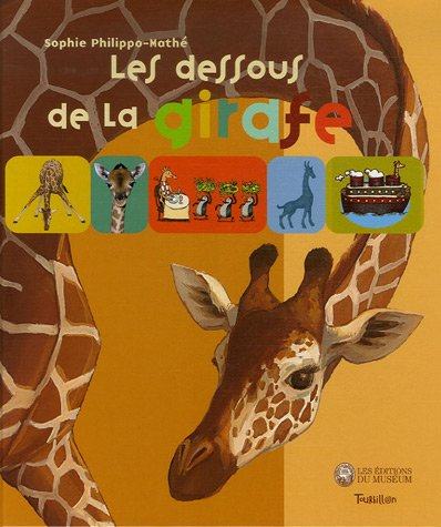 Les dessous de la girafe