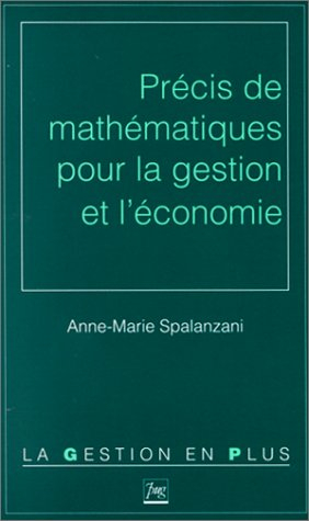 Précis de mathématiques pour la gestion et l'économie