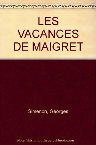 les vacances de maigret