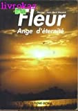 Fleur, ange d'éternité
