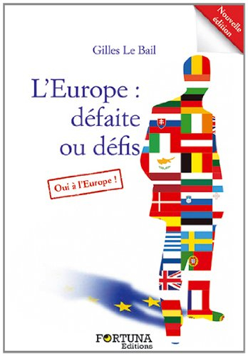 L'Europe : défaite ou défis