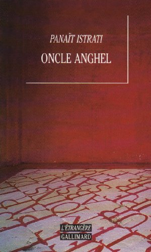 Les récits d'Adrien Zograffi. Oncle Anghel