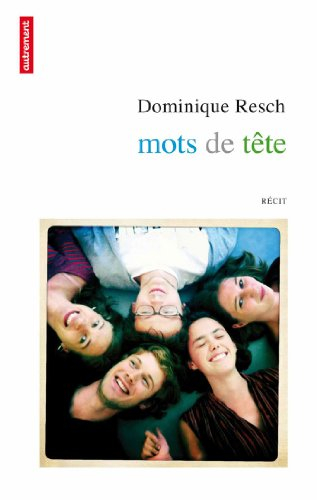 Mots de tête : récit