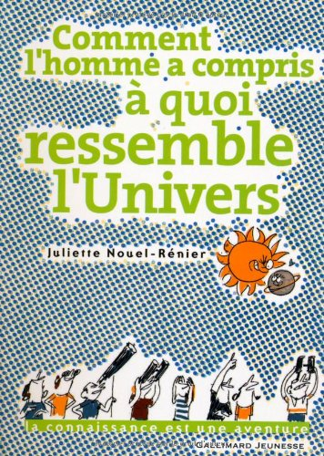 Comment l'homme a compris à quoi ressemble l'Univers