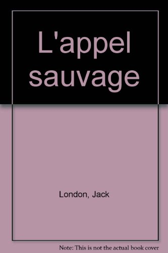 L'appel sauvage