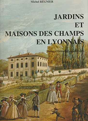 JARDINS ET MAISONS DES CHAMPS EN LYONNAIS