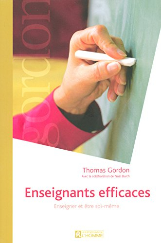 Enseignants efficaces : enseigner et être soi-même