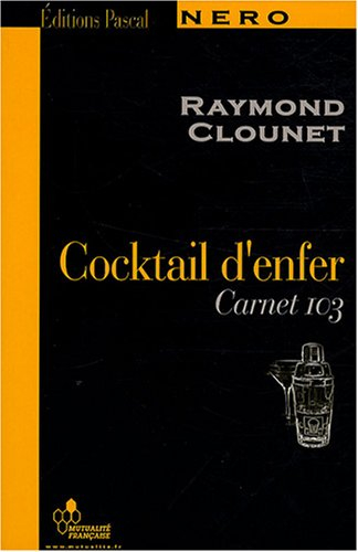 Cocktail d'enfer : carnet 103