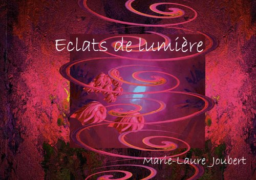 Eclats de lumière