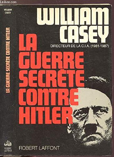 La Guerre secrète contre Hitler