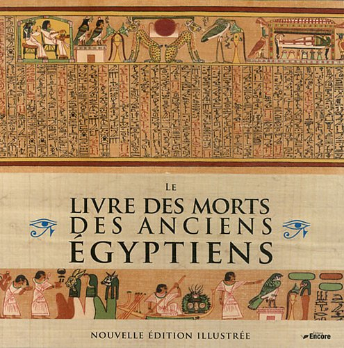 Le Livre des morts des anciens Egyptiens