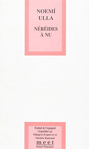 Néréides à nu. Nereidas al desnudo