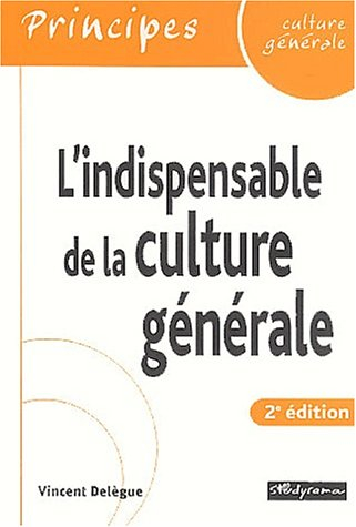 L'indispensable de la culture générale