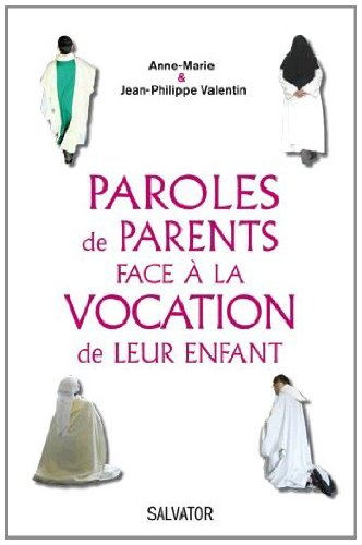 Paroles de parents face à la vocation de leur enfant