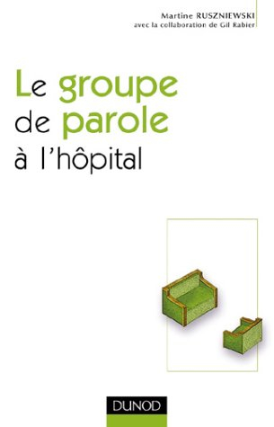 Le groupe de parole à l'hôpital