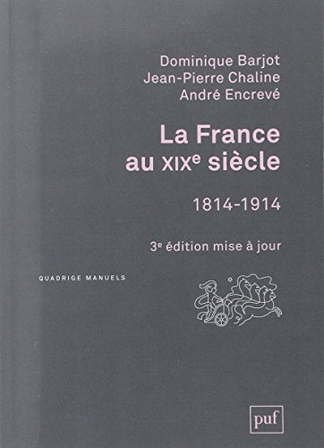 La France au XIXe siècle, 1814-1914