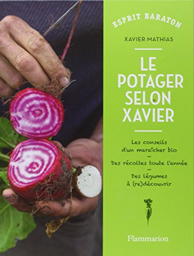 Le potager selon Xavier