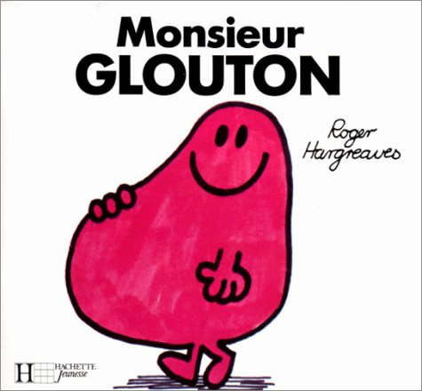 monsieur glouton