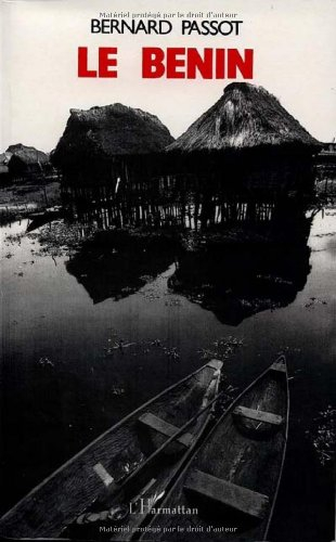 Le Bénin : les hommes et leur milieu : guide pratique