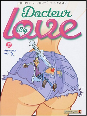 Docteur Big Love. Vol. 2