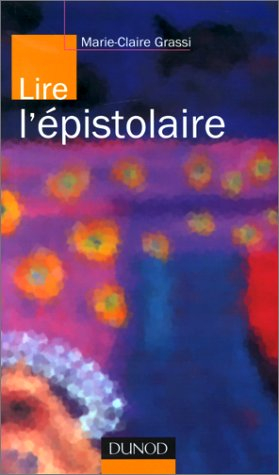 Lire l'épistolaire