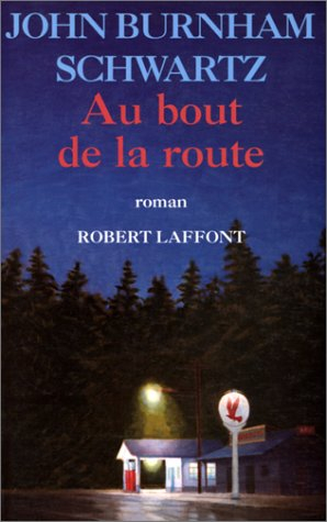 Au bout de la route