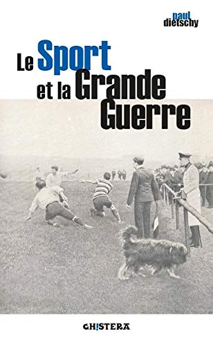Le sport et la Grande Guerre