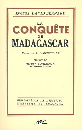 La conquête de Madagascar