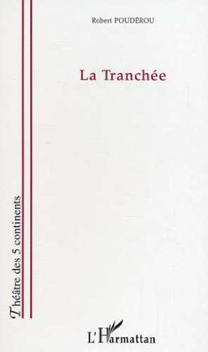 La tranchée