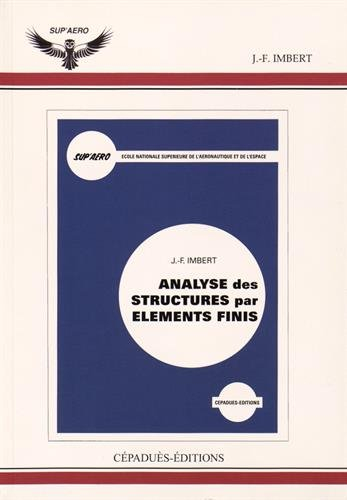 Analyse des structures par éléments finis
