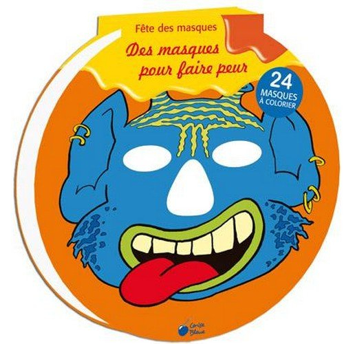 Des masques pour faire peur