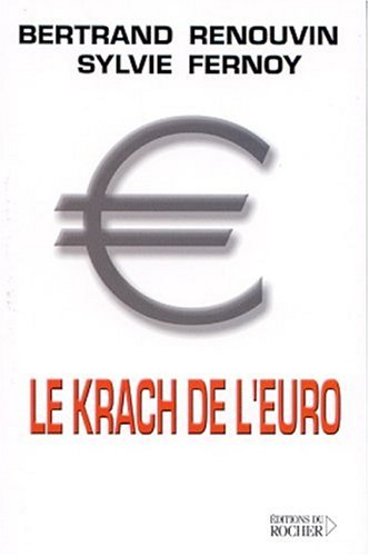 Le krach de l'euro