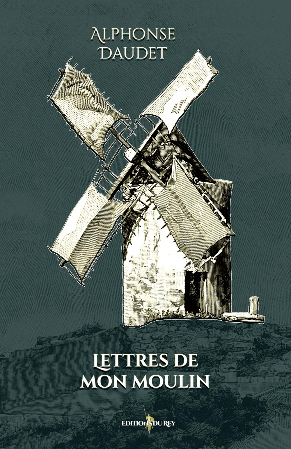 Lettres de mon moulin: - Edition illustrée par 135 gravures