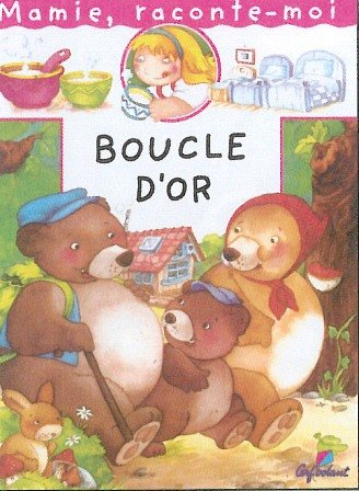 mamie raconte boucle d or