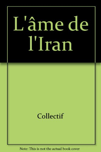 L'âme de l'Iran